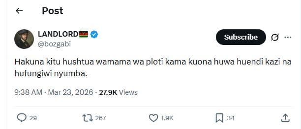 Post landlord bozgabi subscribe hakuna kitu hushtua wamama wa ploti kama kuona h