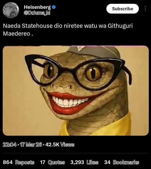 Heisenberg ddumam subscribe naeda statehouse dio niretee watu wa githuguri maede