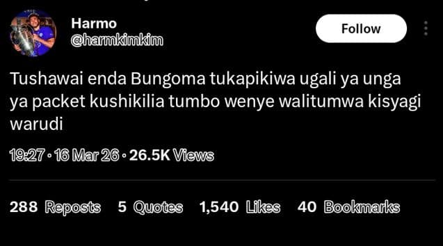 Harmo harukimkim follow tushawai enda bungoma tukapikiwa ugali ya unga ya packet
