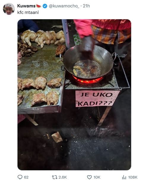 Kuwams kfc mtaani kuwamocho 21h je uko kadip?? ll 2.6k 1ok ılı to8k